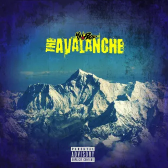 The Avalanche by YN_PROP