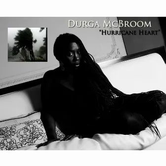 Hurricane Heart by Durga McBroom