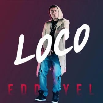 Loco by Eddyel