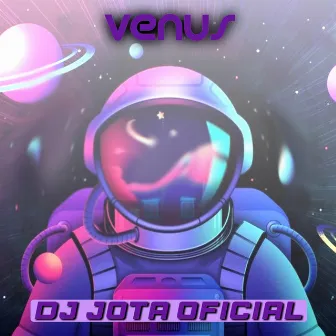 Venus by Dj Jota Ofc