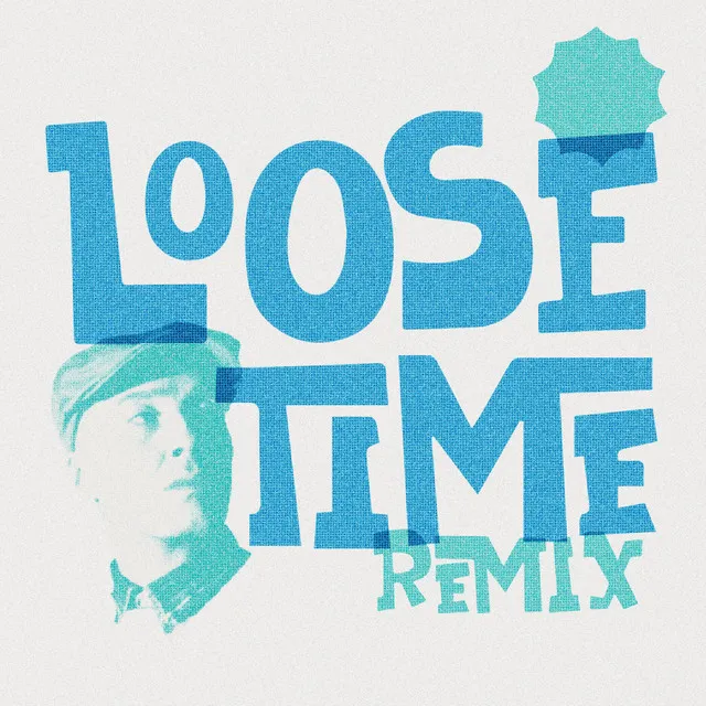 Loose Time - Moka Only Remix