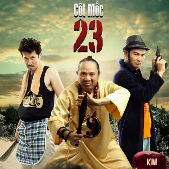 Bài Ca Thịt Chó (Cột Mốc 23 Original Soundtrack) by Nguyễn Hải Phong