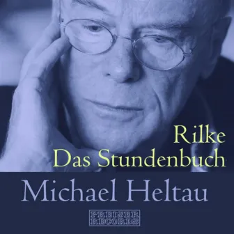 Das Stundenbuch by Michael Heltau