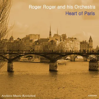 Heart of Paris by Roger Roger and His Orchestra