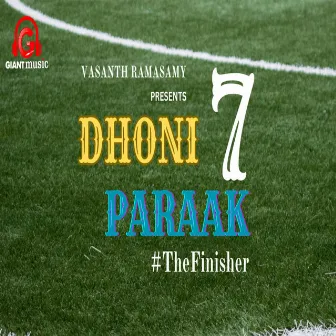 Dhoni Paraak - The Finisher by Revaa