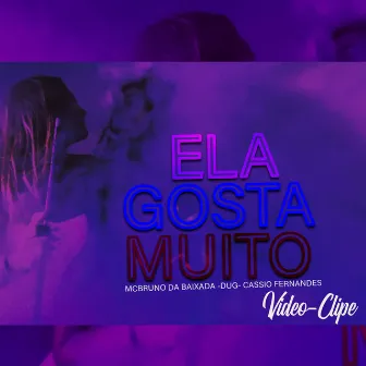 Ela Gosta Muito by Dug