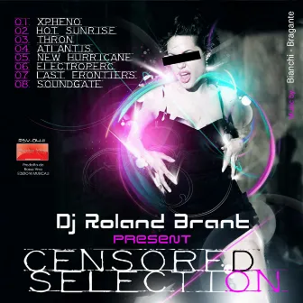 Censored Selection by Roland Brant