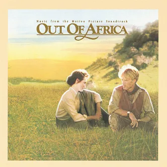 Out Of Africa (Music From The Motion Picture Soundtrack) by John Barry