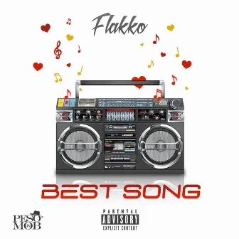 Best Song by Flakko