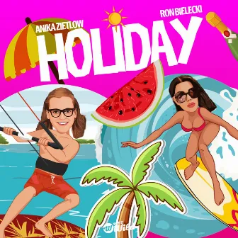 Holiday by Anika Zietlow