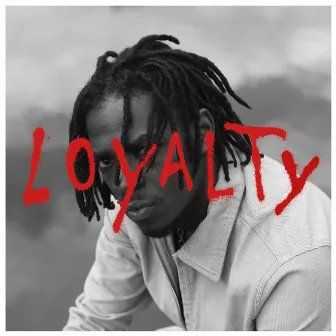 Loyalty by Malcolm VL