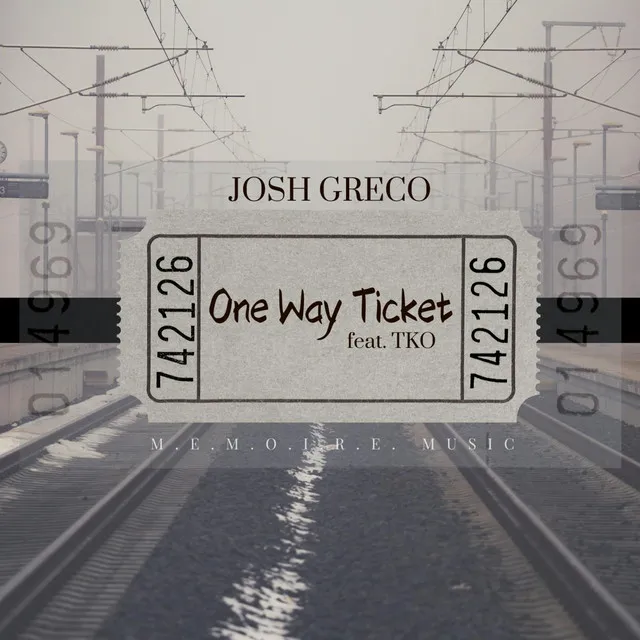 One Way Ticket