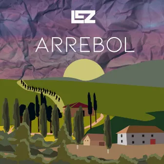 Arrebol by LEZ