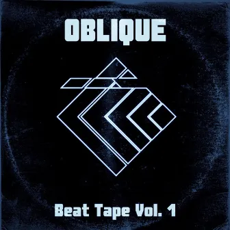 Beat Tape, Vol. 1 by Oblique