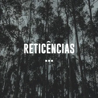 Reticências by Rec16 Msc.