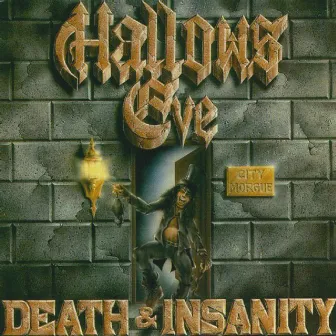 Death and Insanity by Hallows Eve