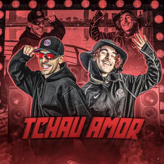 Tchau Amor by Dedé Santaklaus