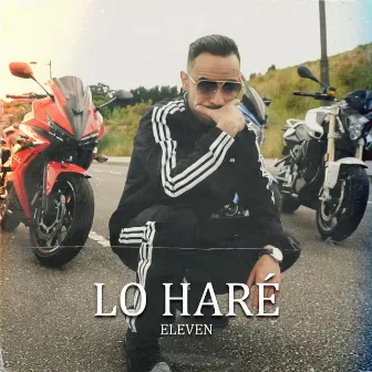 Lo Haré by Eleven RK