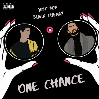 One Chance by Just 303