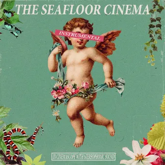 In Cinemascope with Stereophonic Sound (Instrumental) by The Seafloor Cinema