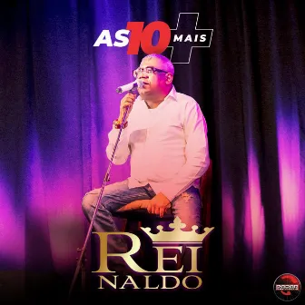 As 10 Mais (Ao Vivo) by Reinaldo