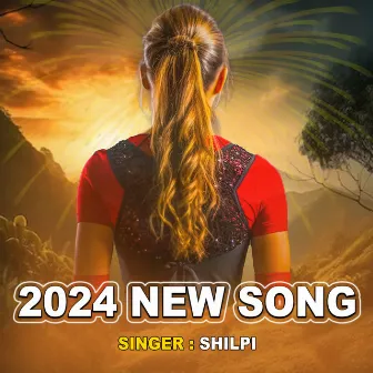 2024 New Song by Shilpi