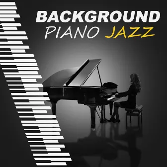 Background Piano Jazz – Piano Sounds to Relax, Relaxing Piano, Jazz Lounge, Blue Jazz by Italian Romantic Piano Jazz Academy