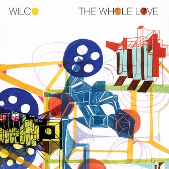 The Whole Love (Deluxe Version) by Wilco