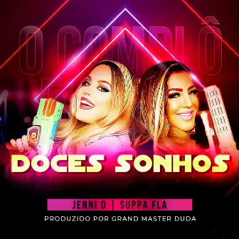 Doces Sonhos by Jenni D