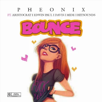 Bounce by Pheonix