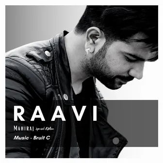 Raavi (Special Edition) by Mahiraj