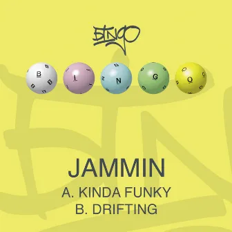 Kinda Funky / Drifting by Jammin