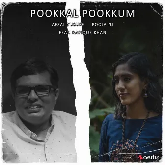 Pookkal Pookkum by Afzal Yusuff