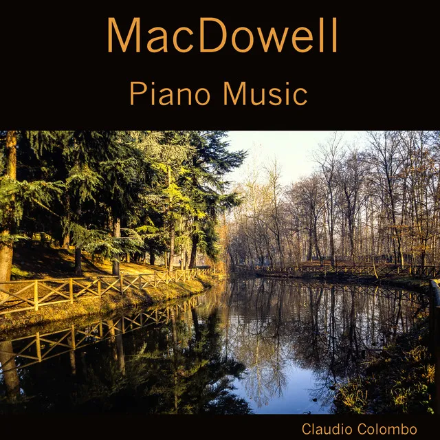 Macdowell: Piano Music