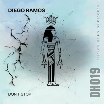 Don't Stop by Diego Ramos