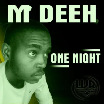 One Night by M Deeh