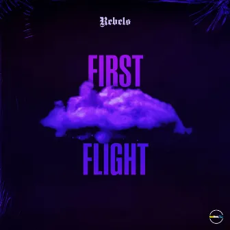 First Flight by Rebels