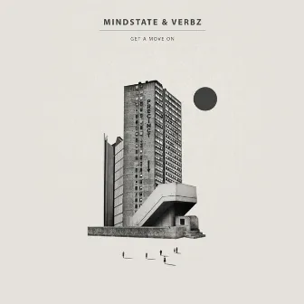 Get a Move On by Mindstate