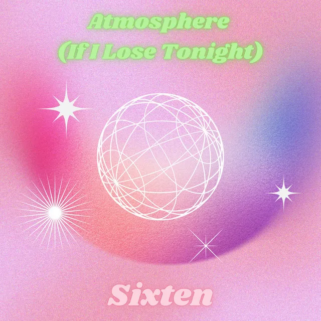 Atmosphere (If I Lose Tonight)