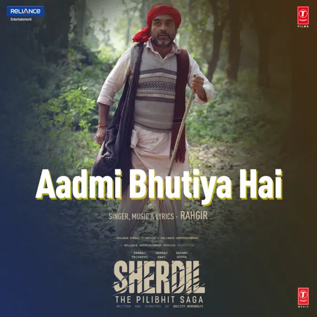 Aadmi Bhutiya Hai (From "Sherdil - The Pilibhit Saga")