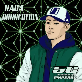 CONNECTION by RAGA