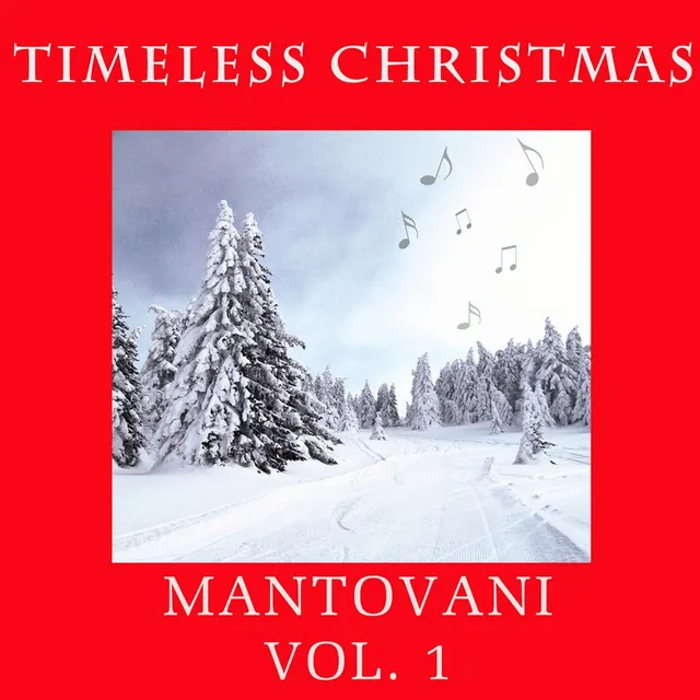 Timeless Christmas: Mantovani, Vol. 1