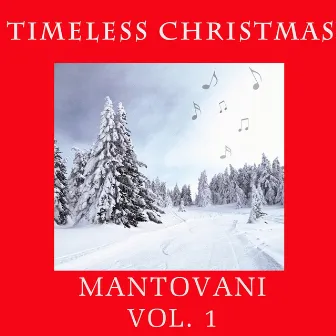 Timeless Christmas: Mantovani, Vol. 1 by The First Noel Band