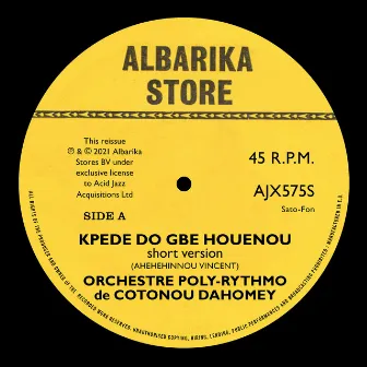 Kpede Do Gbe Houenou / Ma Wa Mon Nou Mi O by T. P. Orchestre Poly-Rythmo