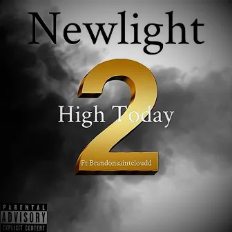 High Today 2 by NewLight