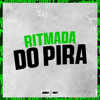 Ritmada do Pira by GHS