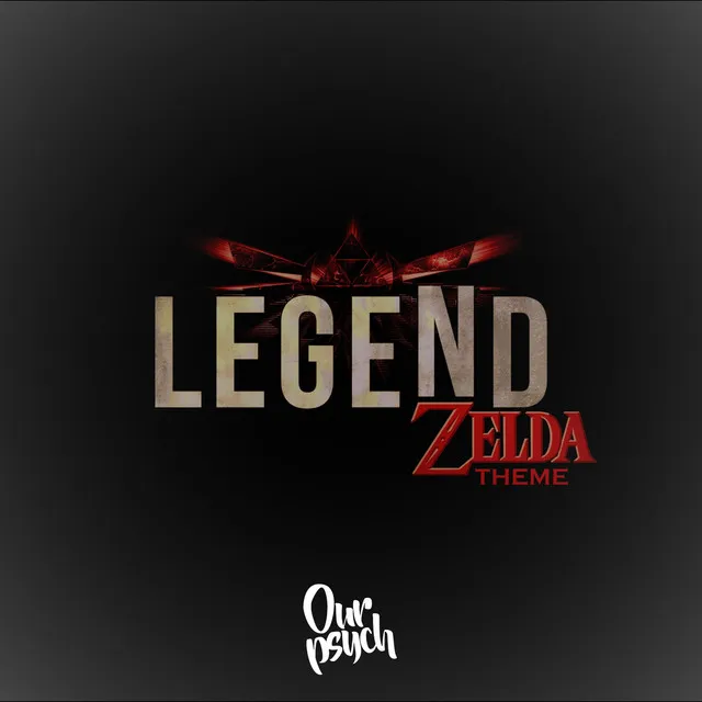 Legend (Zelda Theme)