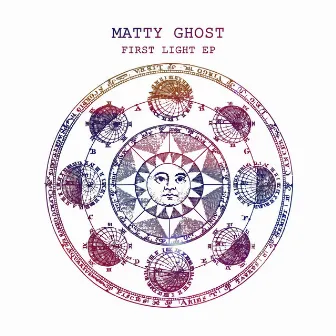 First Light EP by Matty Ghost