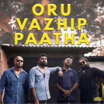 Oru Vazhip Paatha by Vijen