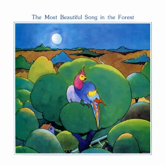 The Most Beautiful Song in the Forest by Jim Spencer